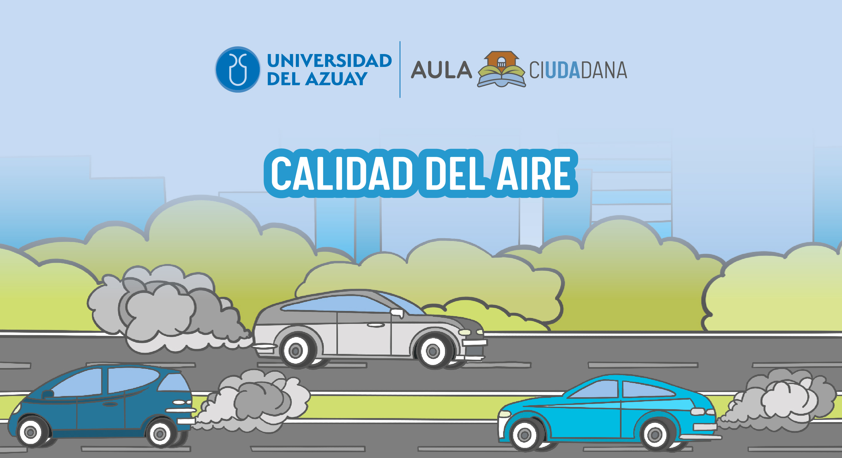 Calidad del Aire y el Medio Ambiente
